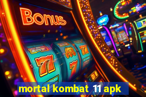 mortal kombat 11 apk